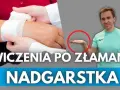 Ile trwa rehabilitacja po złamaniu nadgarstka? Poznaj szczegóły procesu