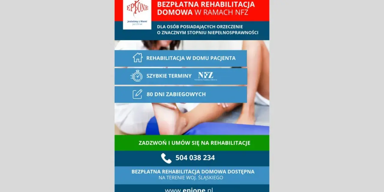 Plakat informujący o bezpłatnej rehabilitacji domowej NFZ dla osób ze znacznym stopniem niepełnosprawności.