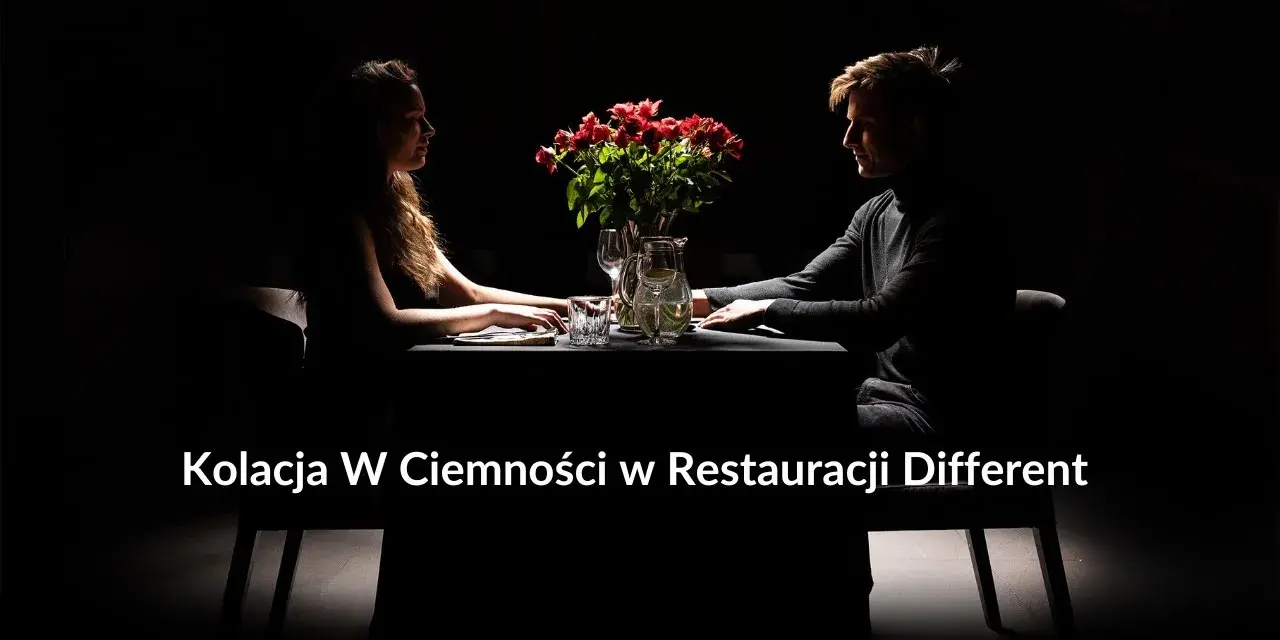 Restauracja dla niewidomych: wyjątkowe doświadczenie w ciemności