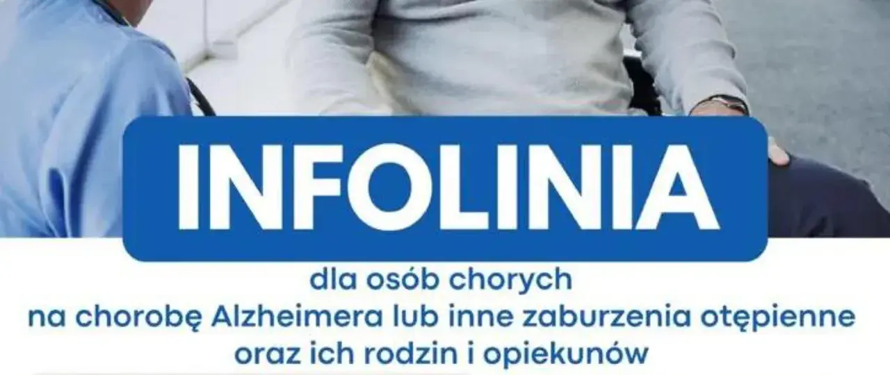 Infolinia dla chorych na Alzheimera i ich bliskich. Wsparcie i informacje. 500 plus dla chorych na Alzheimera.