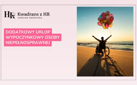Czy dodatkowy urlop dla niepełnosprawnych przechodzi na następny rok?
