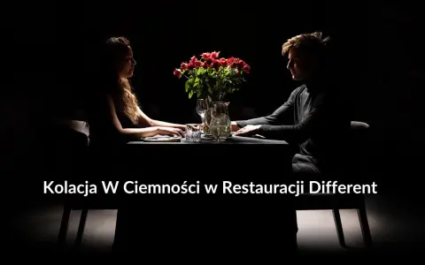 Restauracja dla niewidomych: wyjątkowe doświadczenie w ciemności