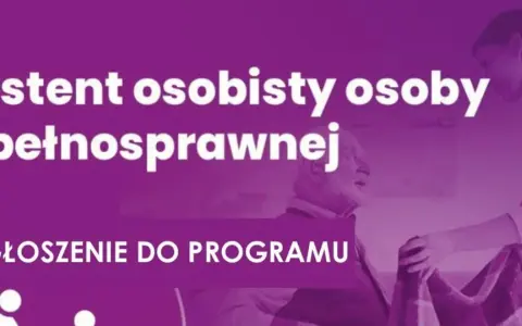 Jak załatwić asystenta osoby niepełnosprawnej - krok po kroku