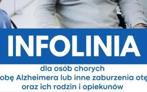 Infolinia dla chorych na Alzheimera i ich bliskich. Wsparcie i informacje. 500 plus dla chorych na Alzheimera.