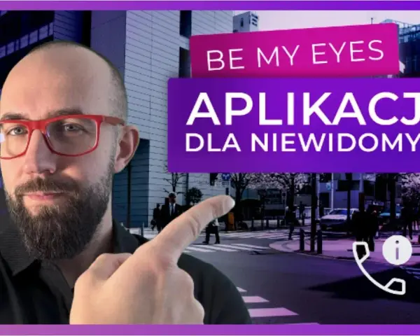Program dla niewidomych – najlepsze oprogramowanie ułatwiające życie